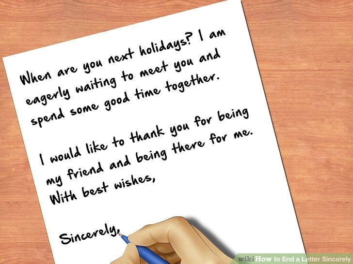 how-to-end-a-letter-to-a-friend-how-to-end-a-letter-sincerely-8-steps-with-pictures-wikihow كيفية كتابة رسالة الدافع عند التقدم للمنح motivation letter