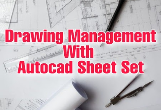 كتاب Drawing Management with AutoCAD Sheet