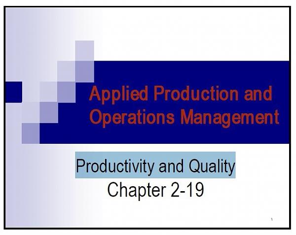 سلايدات عن الانتاجية والجودة Productivity and Quality
